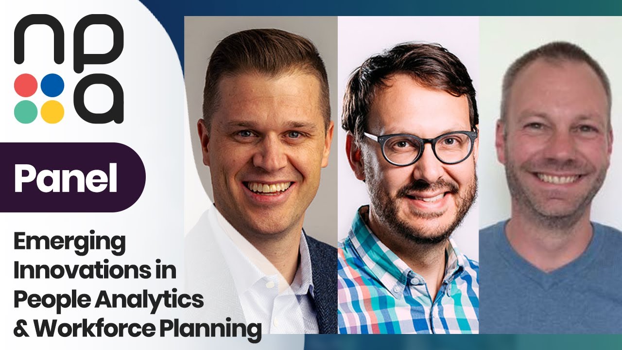Panel: Emerging Innovations in People Analytics & Workforce Planning