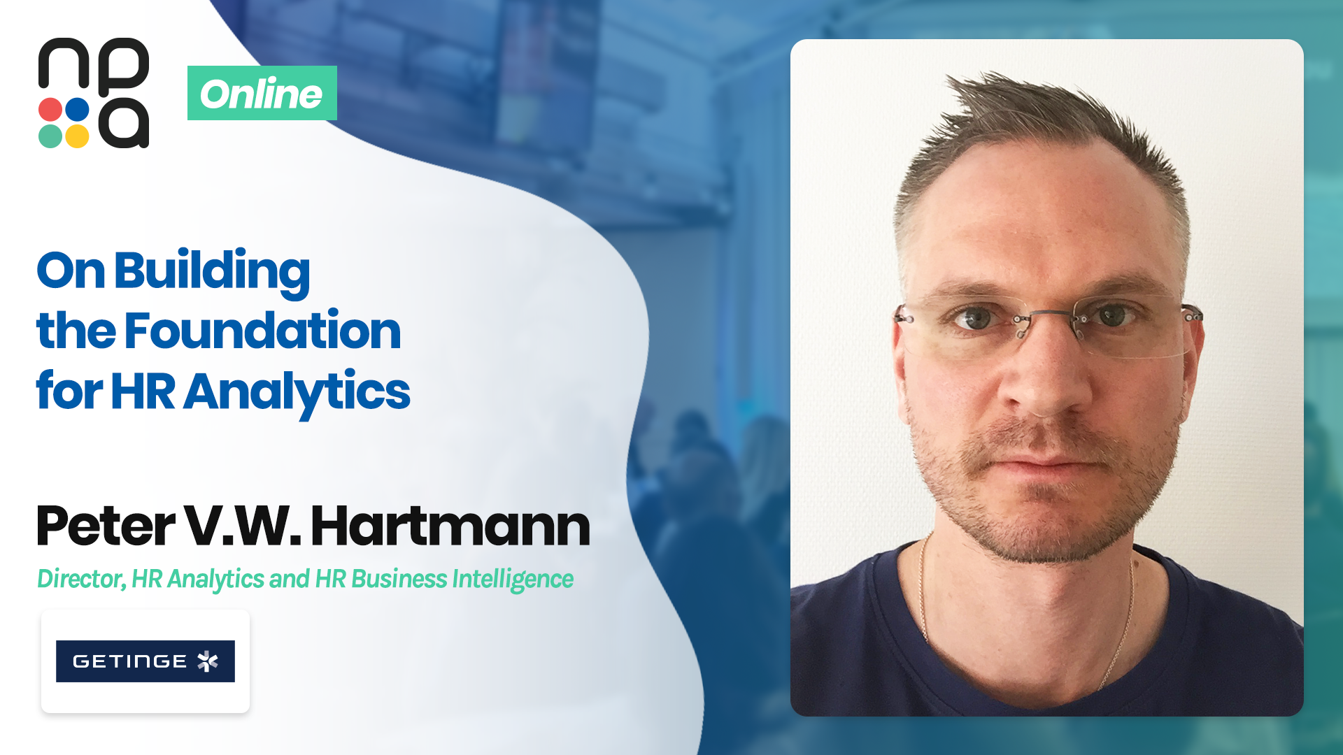 On Building the Foundation for HR Analytics - Peter V.W. Hartmann, Getinge