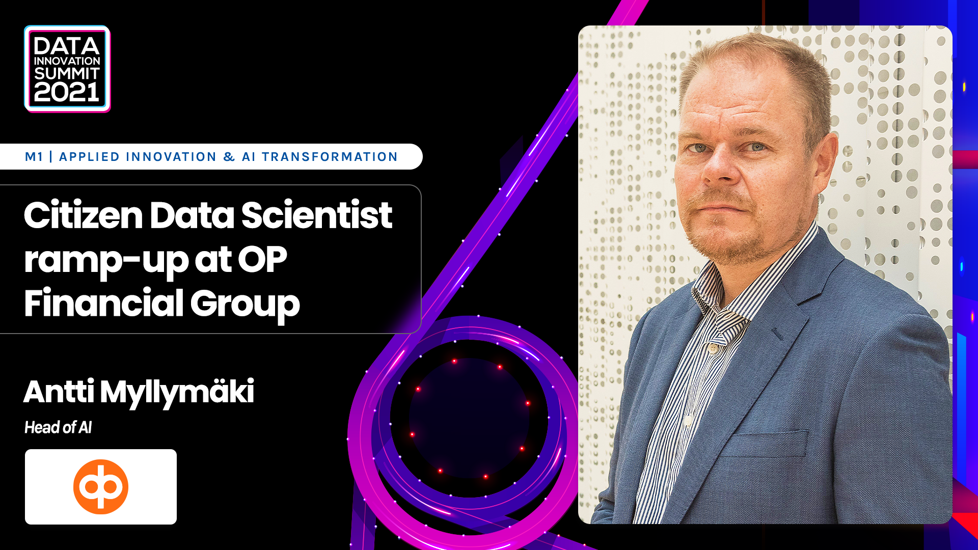 Citizen Data Scientist ramp-up at OP Financial Group - Antti Myllymäki, OP Financial Group