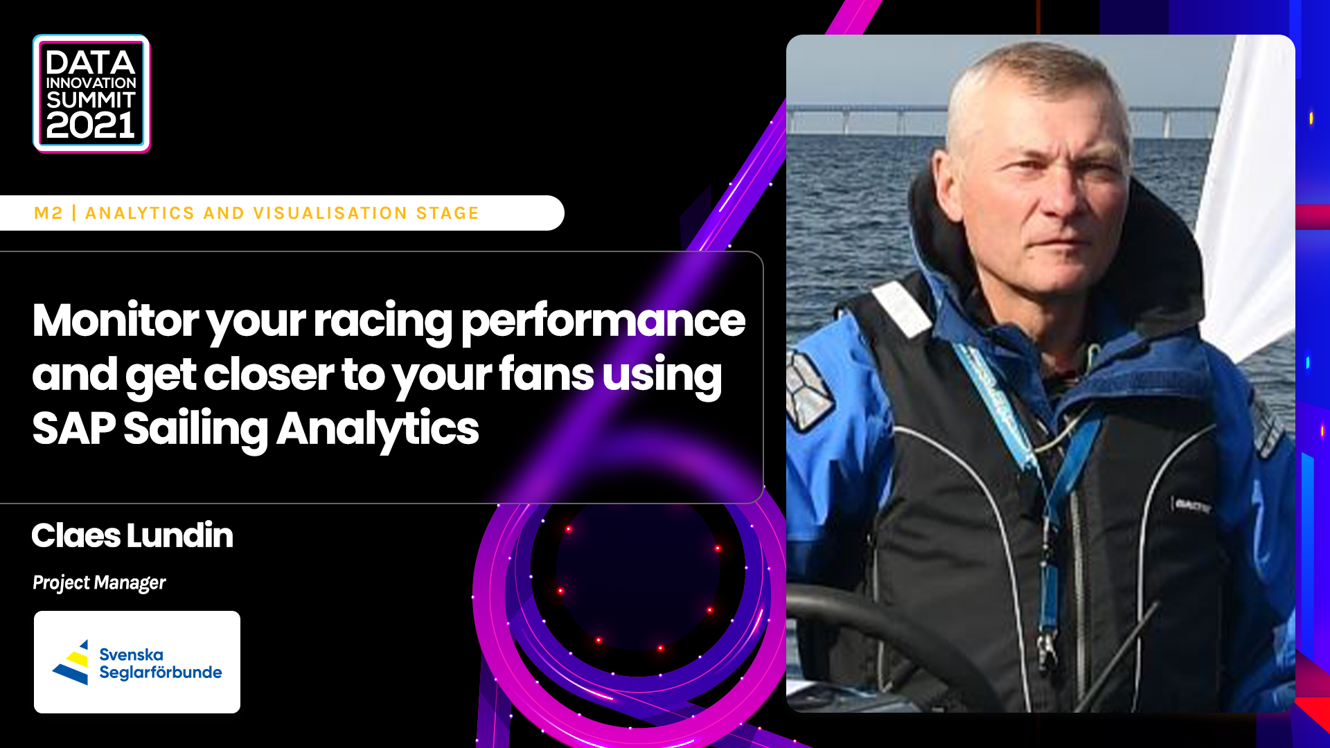 Monitor your racing performance and get closer to your fans using SAP Sailing Analytics - Claes Lundin, Swedish National Sailing League