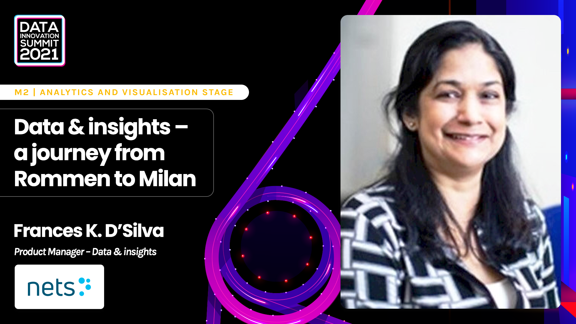 Data & insights – a journey from Rommen to Milan - Frances K. D’Silva, Nets