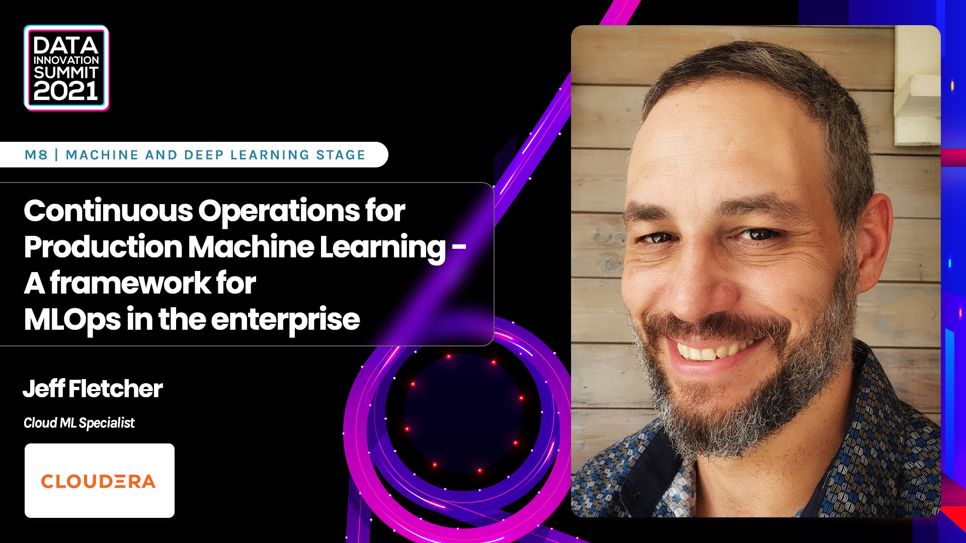 Continuous Operations for Production Machine Learning - A framework for MLOps in the enterprise - Jeff Fletcher, Cloudera
