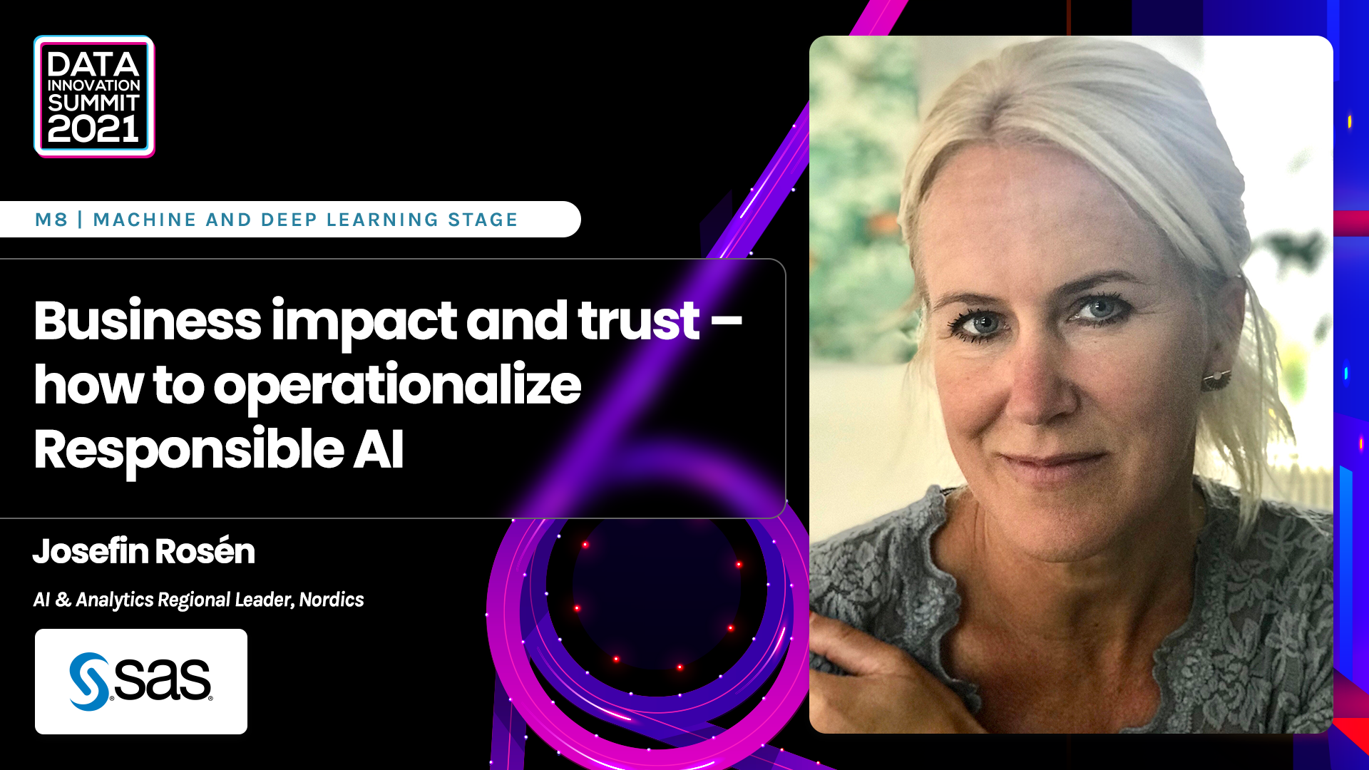 Business impact and trust – how to operationalize Responsible AI - Josefin Rosen, SAS Institute