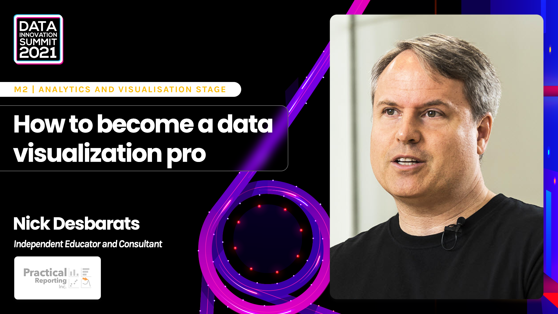 How to become a data visualization pro - Nick Desbarats, Practical Reporting Inc.
