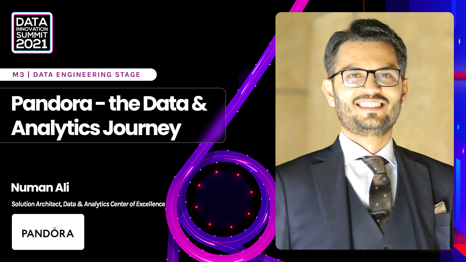 Pandora - the Data & Analytics Journey - Numan Ali, Pandora