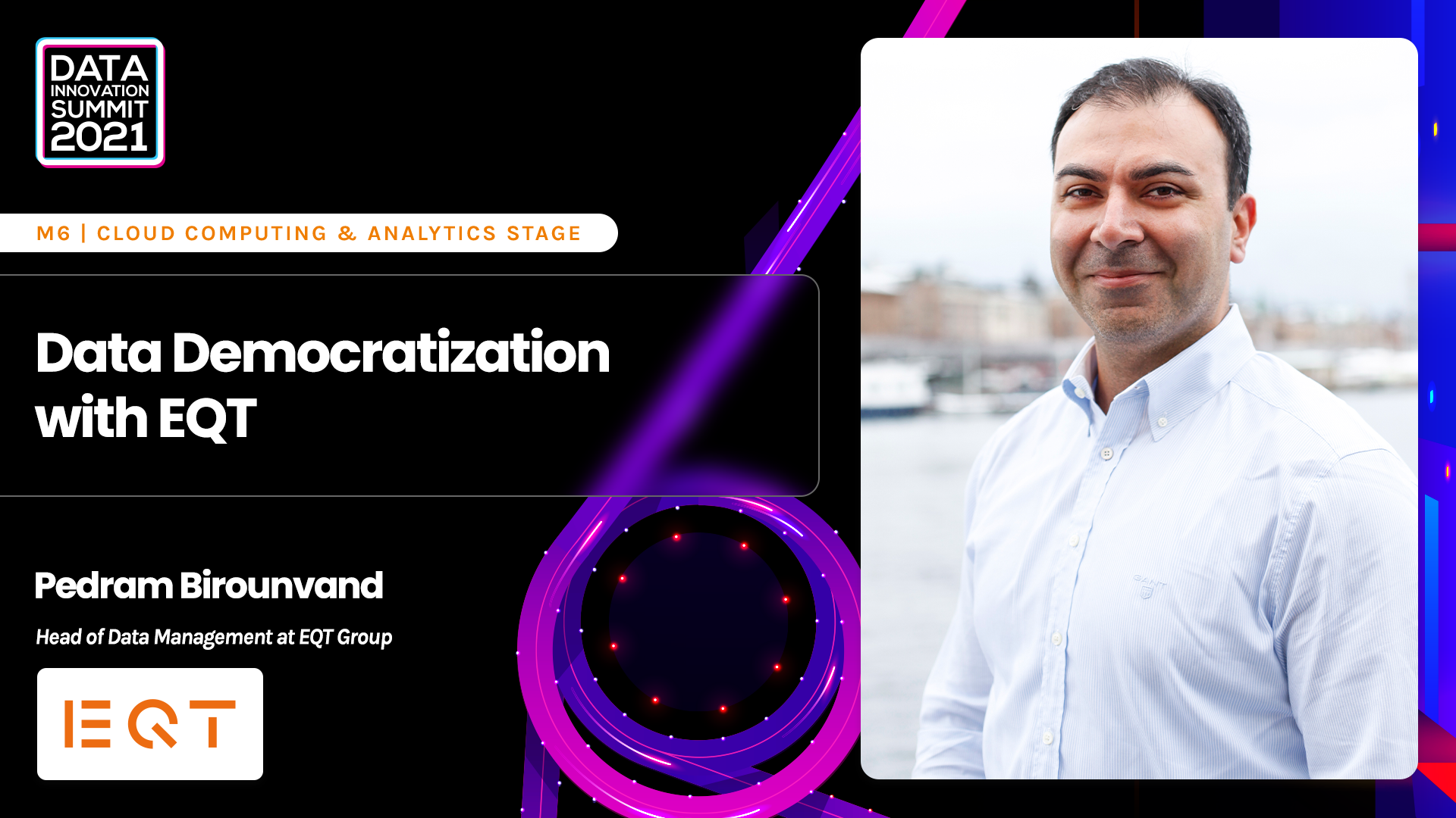 Data Democratization with EQT - Pedram Birounvand, EQT Group