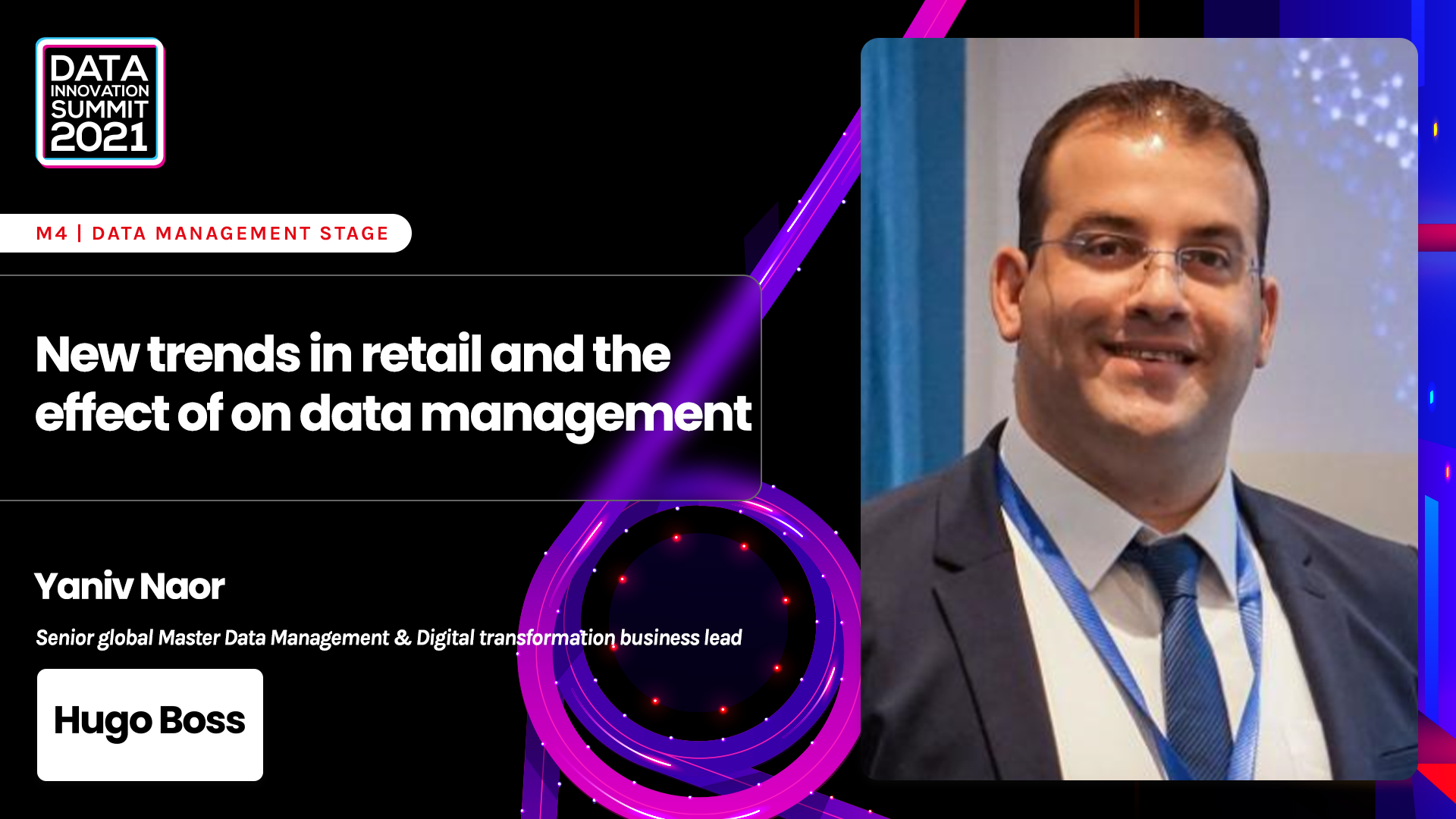 New trends in retail and the effect of on data management - Yaniv Naor, Hugo Boss