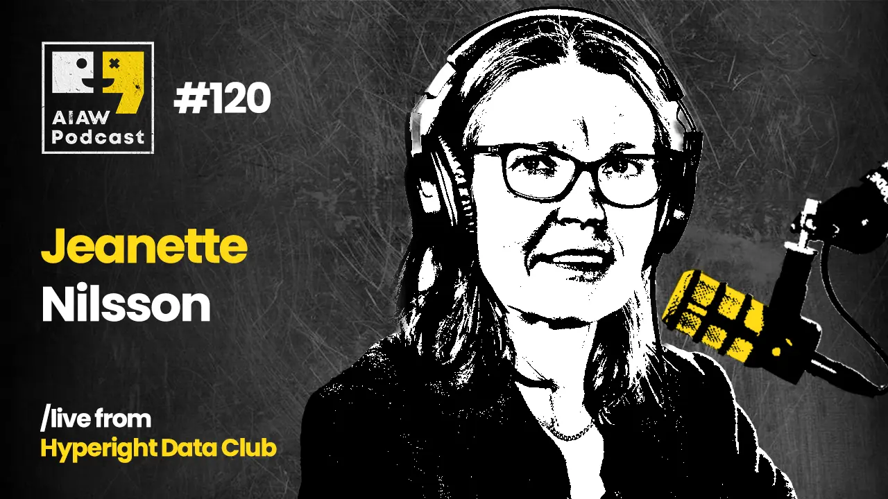 Episode 120 of the AIAW Podcast: The Swedish AI Ecosystem