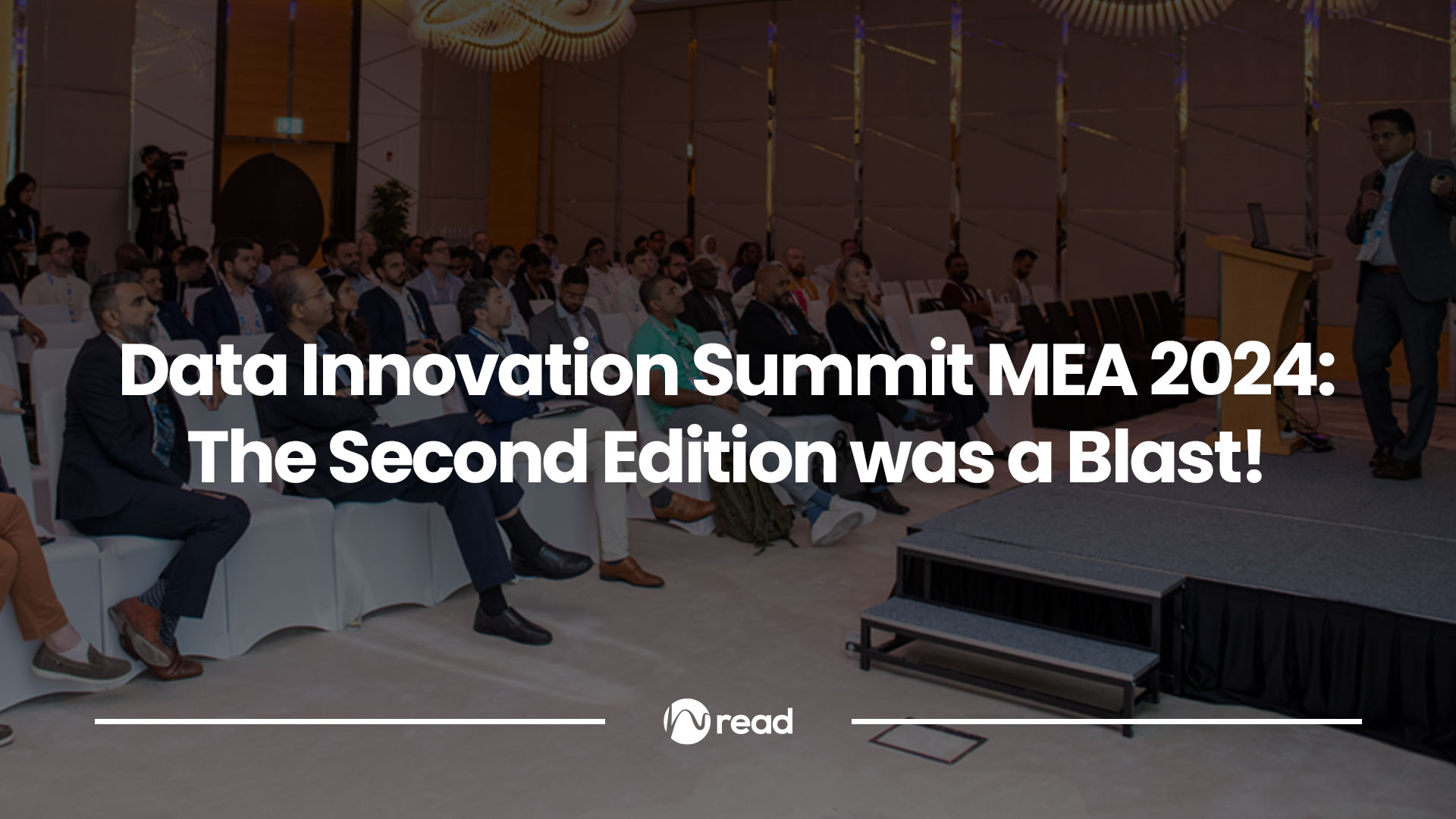 Data Innovation Summit MEA 2024 Second Edition was a Blast!