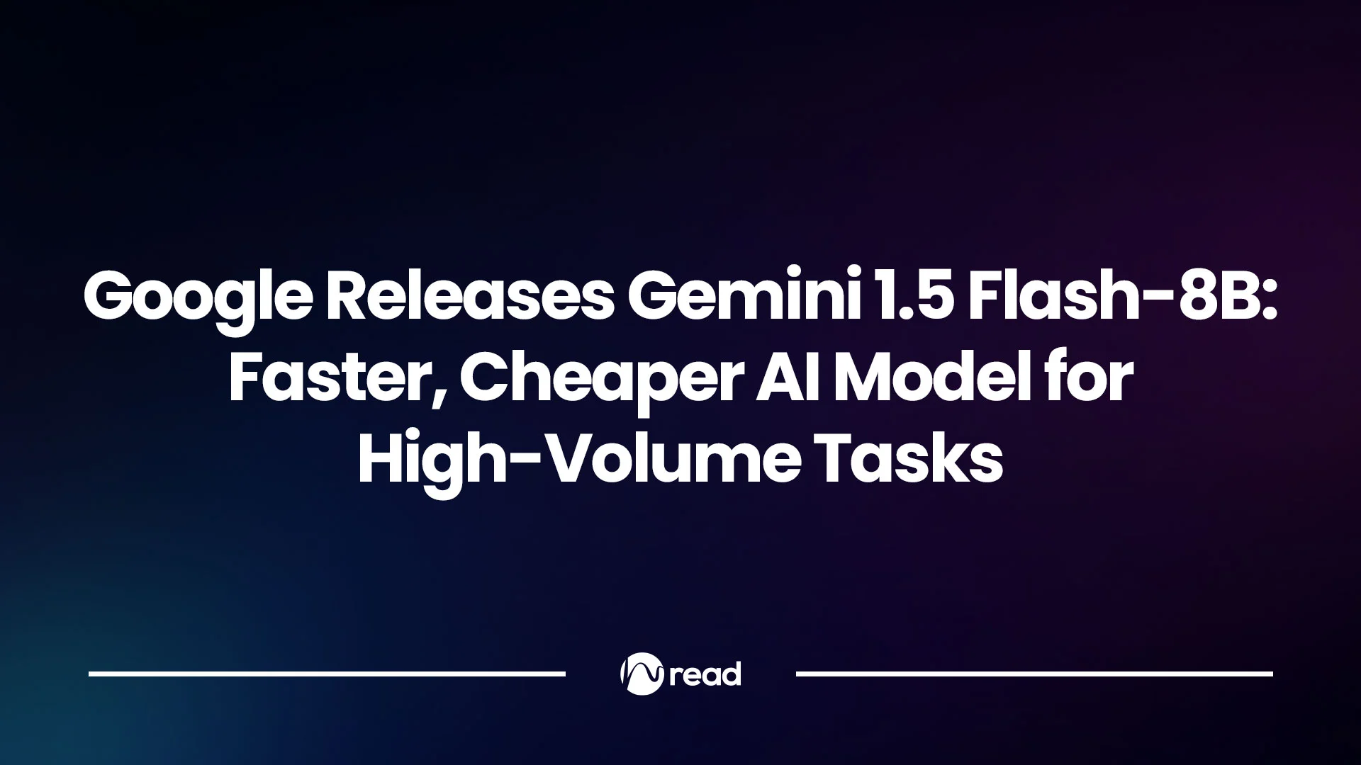Google Releases Gemini 1.5 Flash-8B: Faster, Cheaper AI Model for High ...