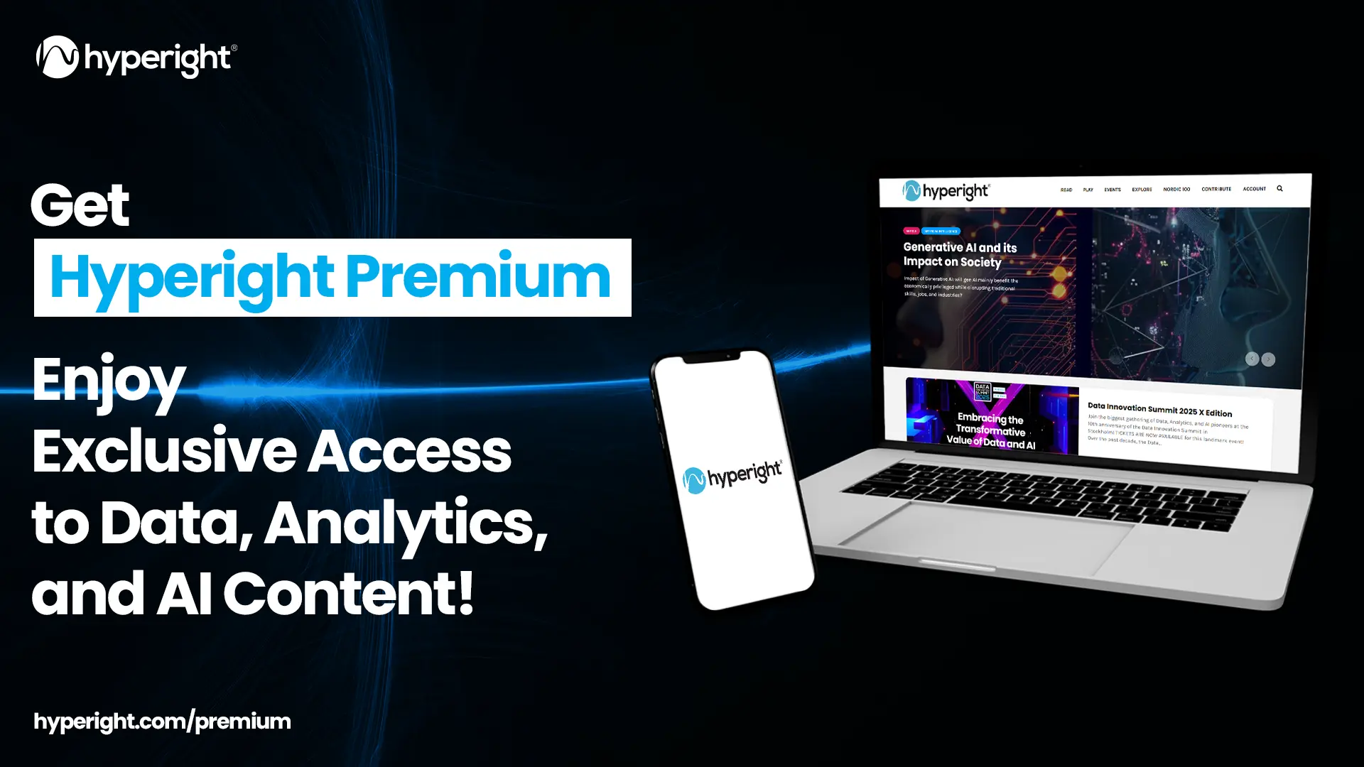 Get Hyperight Premium: Enjoy Access to Data, Analytics, and AI Content!