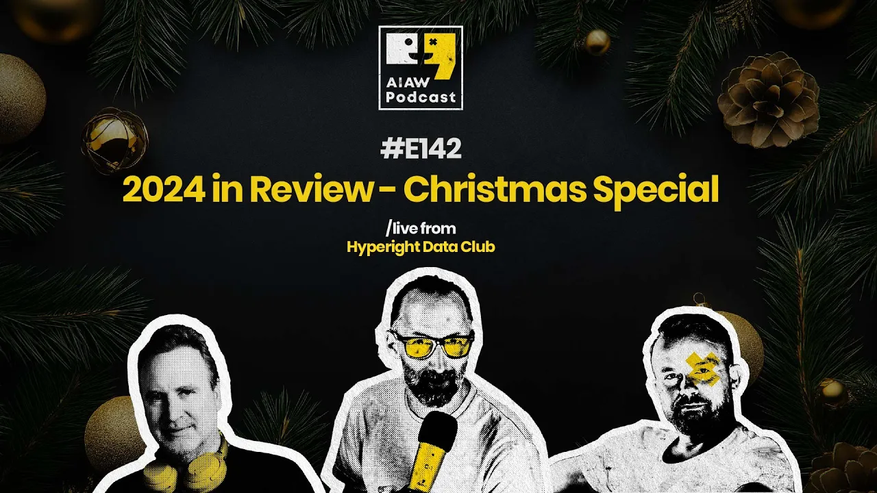 AIAW Podcast 142 - 2024 in Review