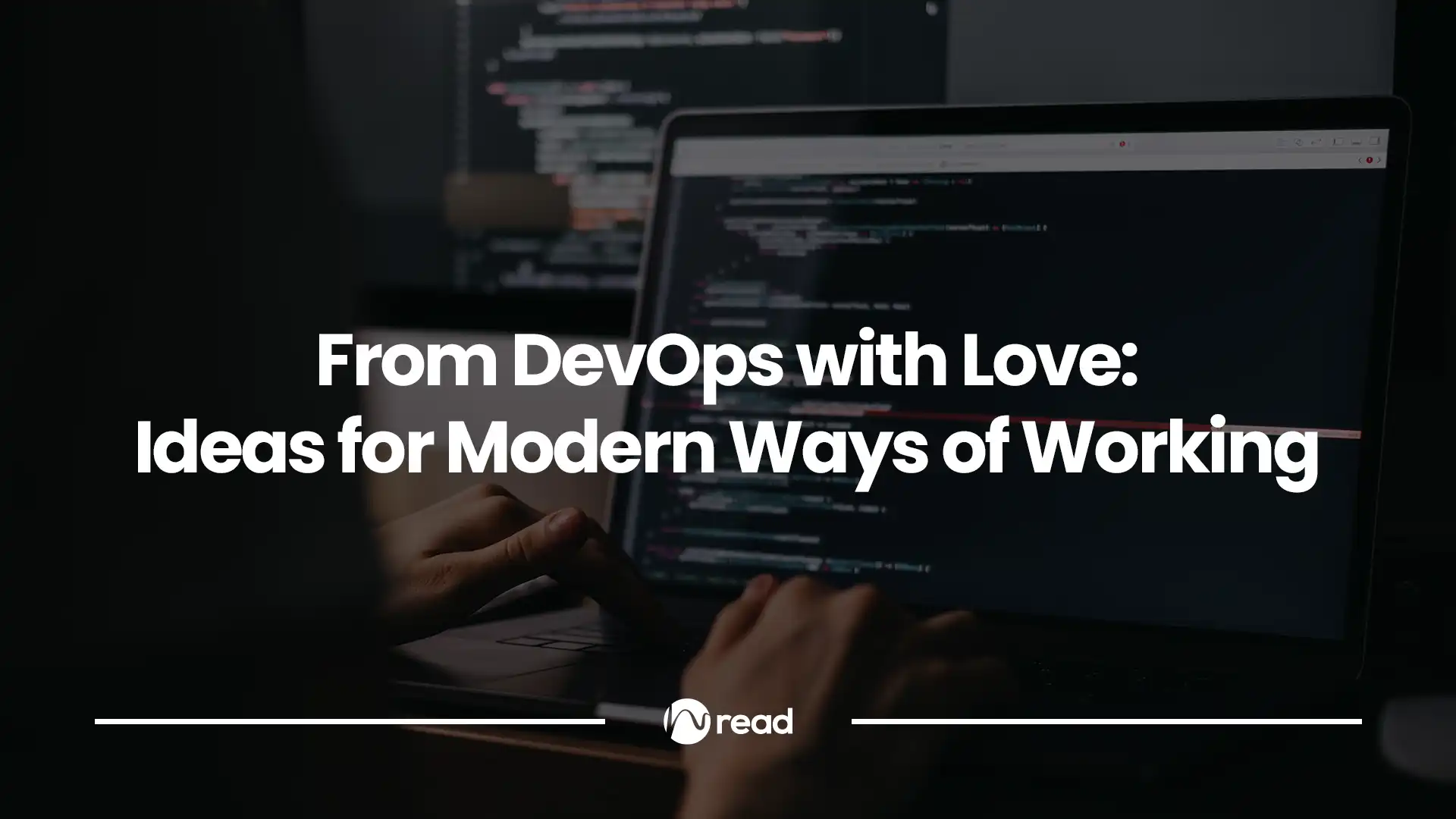 From DevOps with Love: Ideas for Modern Ways of Working - hyperight.com