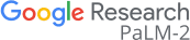 Google-Research-PaLM-2.png